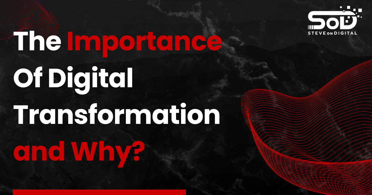 Why Is Digital Transformation Important For SMEs